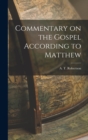 Image for Commentary on the Gospel According to Matthew