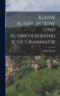 Image for Kleine Altsachsische und Altniederfrankische Grammatik