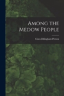 Image for Among the Medow People
