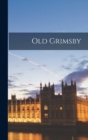 Image for Old Grimsby