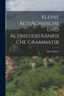 Image for Kleine Altsachsische und Altniederfrankische Grammatik