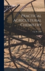 Image for Practical Agricultural Chemistry