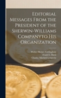 Image for Editorial Messages From the President of the Sherwin-Williams Companyto His Organization