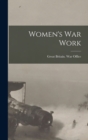 Image for Women&#39;s War Work