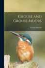 Image for Grouse and Grouse Moors
