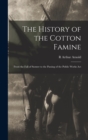 Image for The History of the Cotton Famine