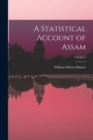 Image for A Statistical Account of Assam; Volume 2