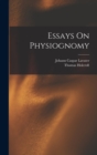 Image for Essays On Physiognomy