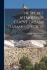Image for The Secret Memoirs of Count Tadasu Hayashi, G. C. V. O