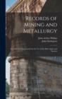 Image for Records of Mining and Metallurgy
