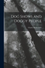 Image for Dog Shows and Doggy People