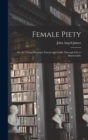 Image for Female Piety