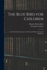 Image for The Blue Bird for Children