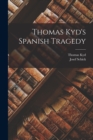 Image for Thomas Kyd&#39;s Spanish Tragedy
