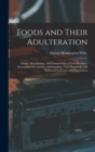 Image for Foods and Their Adulteration