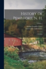Image for History of Pembroke, N. H. : 1730-1895; Volume 1