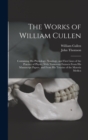 Image for The Works of William Cullen