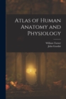 Image for Atlas of Human Anatomy and Physiology
