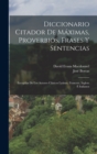 Image for Diccionario Citador De Maximas, Proverbios, Frases Y Sentencias