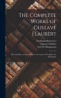 Image for The Complete Works of Gustave Flaubert