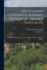 Image for Diccionario Citador De Maximas, Proverbios, Frases Y Sentencias