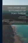 Image for Discovery and Settlement of Port Phillip : Being a History of the Country Now Called Victoria, Up to the Arrival of Mr. Superintendent Latrobe, in October, 1839