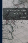 Image for Mountains and Molehills
