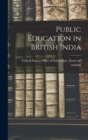 Image for Public Education in British India