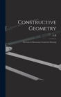 Image for Constructive Geometry; Exercises in Elementary Geometric Drawing