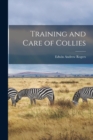 Image for Training and Care of Collies