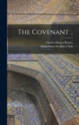 Image for The Covenant ..