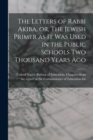 Image for The Letters of Rabbi Akiba, or, The Jewish Primer as it was Used in the Public Schools two Thousand Years Ago