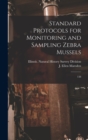 Image for Standard Protocols for Monitoring and Sampling Zebra Mussels