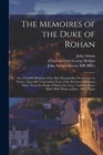 Image for The Memoires of the Duke of Rohan