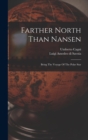 Image for Farther North Than Nansen