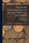Image for Network Externalities in Microcomputer Software : An Econometric Analysis of the Spreadsheet Market