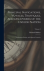 Image for Principal Navigations, Voyages, Traffiques, and Discoveries of the English Nation