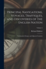 Image for Principal Navigations, Voyages, Traffiques, and Discoveries of the English Nation