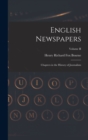 Image for English Newspapers : Chapters in the History of Journalism; Volume II