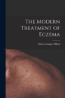Image for The Modern Treatment of Eczema