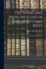 Image for The Poems and Prose Sketches of James Whitcomb Riley : Rhymes of Childhood