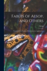 Image for Fables of Aesop, and Others : Translated Into English. With Instructive Applications