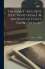 Image for Thoreau&#39;s Thoughts Selections From the Writings of Henry David Thoreau