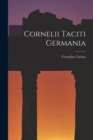 Image for Cornelii Taciti Germania