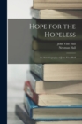Image for Hope for the Hopeless