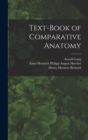 Image for Text-Book of Comparative Anatomy