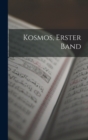 Image for Kosmos, Erster Band