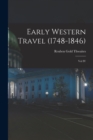 Image for Early Western Travel (1748-1846); Vol IV