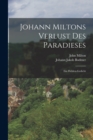 Image for Johann Miltons Verlust Des Paradieses