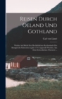 Image for Reisen Durch Oeland Und Gothland